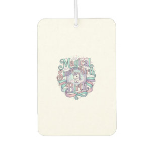 Unicorn Magical Since Birth Original Graphic Tee D Air Freshener