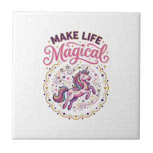 Unicorn Make Life Magical POD Ready White Backgrou Tile