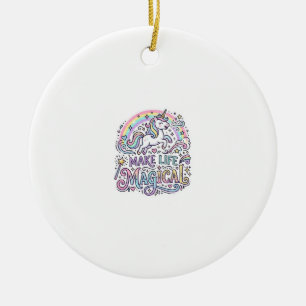Unicorn Make Life Magical Premium Vector Typograph Ceramic Ornament