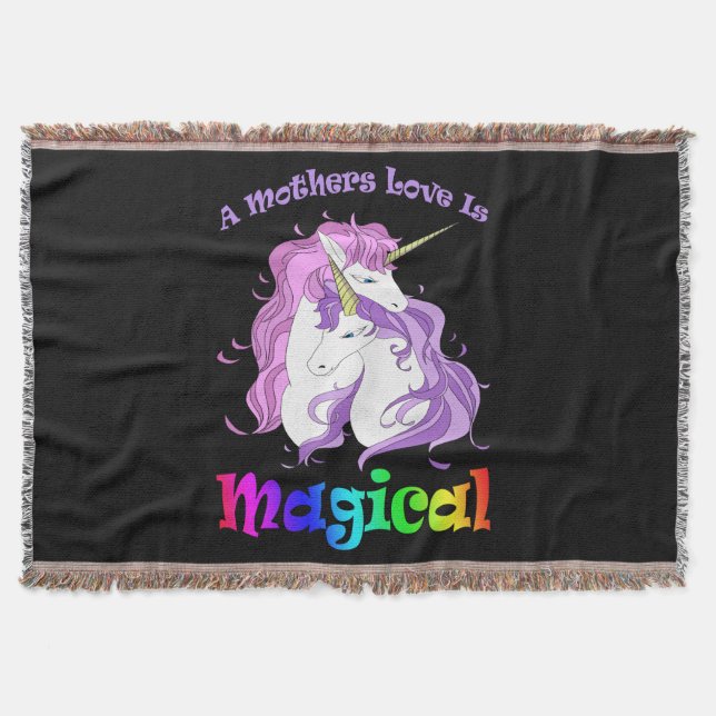 Unicorn Mom A Mothers Love Is Magical Throw Blanket (Front)