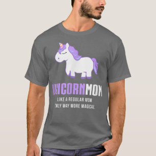 Unicorn Mom , Funny Cute Magical Gift  T-Shirt