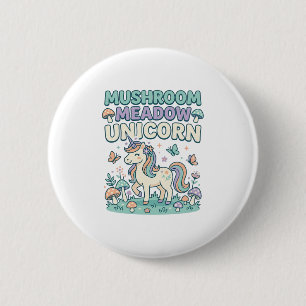 Unicorn Mushroom Meadow Unicorn Trendy T-Shirt Des 2 Inch Round Button