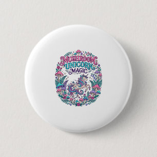 Unicorn Mushroom Unicorn Magic Colourful POD Artwo 2 Inch Round Button