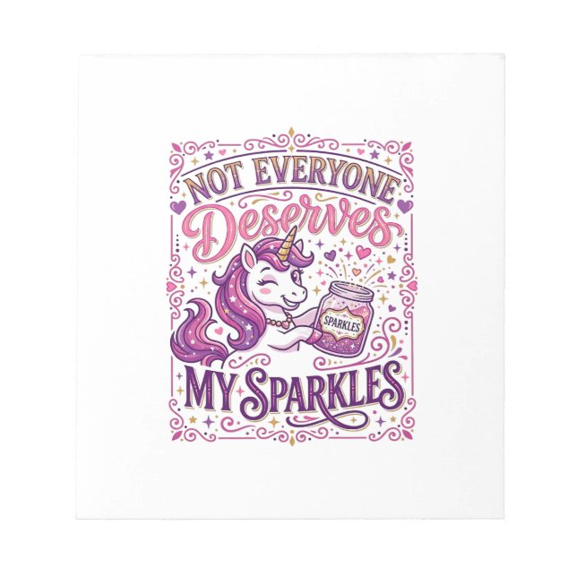 Unicorn Not Everyone Deserves My Sparkles Stylish  Notepad (Front)