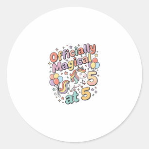 Unicorn Officially Magical at 5 Whimsical White Ba Classic Round Sticker