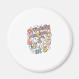 Unicorn Officially Magical at 5 Whimsical White Ba Magnet