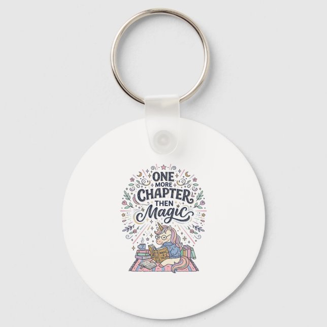 Unicorn One More Chapter Then Magic Print Ready Ma Keychain (Front)