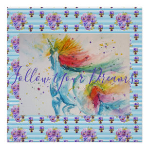 Unicorn Painting Follow Your Dreams Watercolour Poster