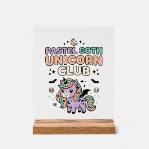 Unicorn Pastel Goth Unicorn Club Trendy Graphic Te Acrylic Sign