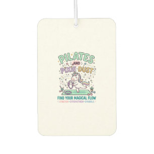 Unicorn Pilates and Pixie Dust Bold Typography T-S Air Freshener