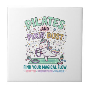 Unicorn Pilates and Pixie Dust Bold Typography T-S Tile