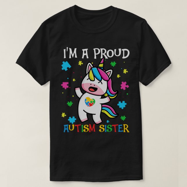 Unicorn Proud Autism Sister T-Shirt (Design Front)