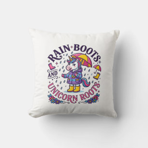 Unicorn Rain Boots and Unicorn Roots Commercial Sh Throw Pillow