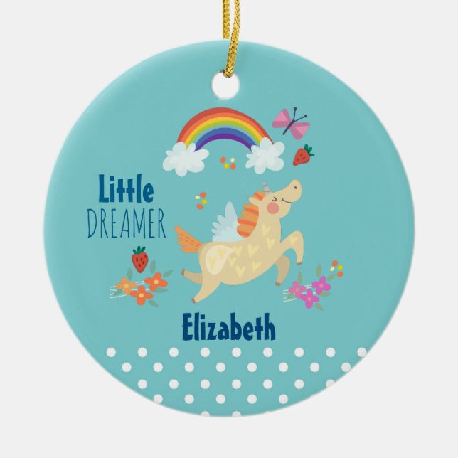 Unicorn Rainbow Clouds and Flowers Little Dreamer Ceramic Ornament (Front)