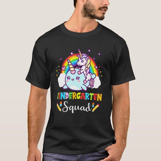 Unicorn Riding Narwhal Kindergarten Squad Back to  T-Shirt (Front)