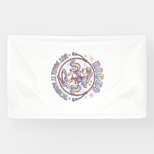 Unicorn Rodeo but Make It Magical Funny Cute Gift  Banner