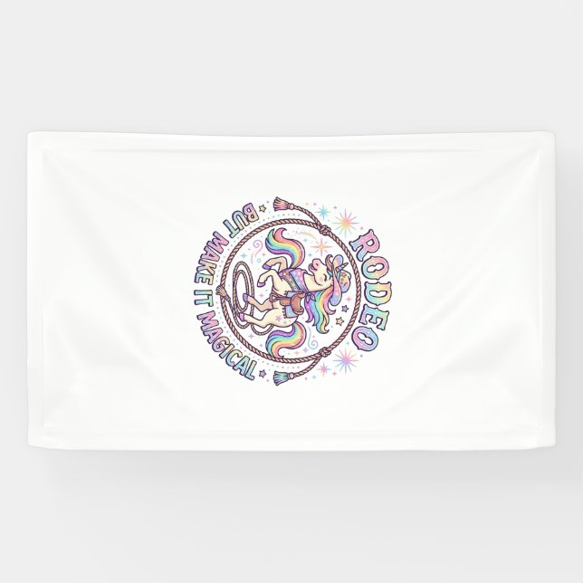 Unicorn Rodeo but Make It Magical Funny Cute Gift  Banner (Horizontal)