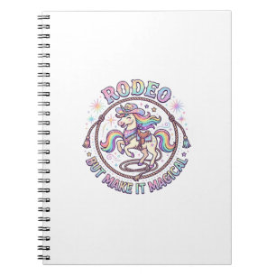 Unicorn Rodeo but Make It Magical Funny Cute Gift Notebook