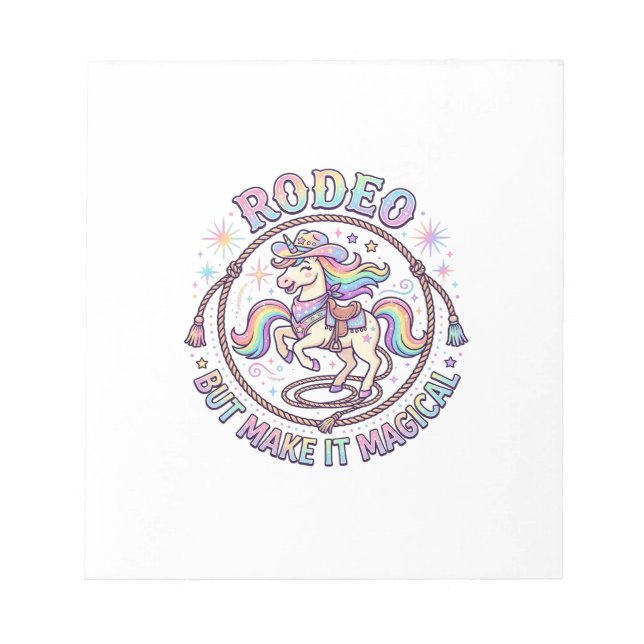 Unicorn Rodeo but Make It Magical Funny Cute Gift  Notepad (Front)