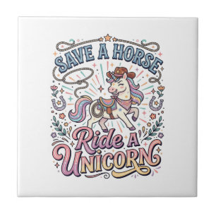 Unicorn Save a Horse Ride a Unicorn Print Ready Ap Tile