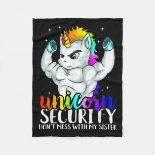 Unicorn Security Dont Mess With My Sister Funny Br Fleece Blanket