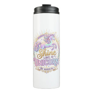 Unicorn Shine Like a Unicorn POD Ready Marketplace Thermal Tumbler