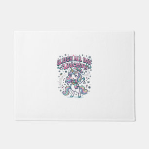 Unicorn Sleigh All Day Unicorn Charming Merch Desi Doormat