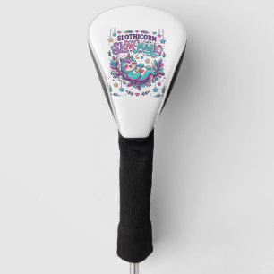 Unicorn Slothicorn Slow Magic Colourful Marketplac Golf Head Cover