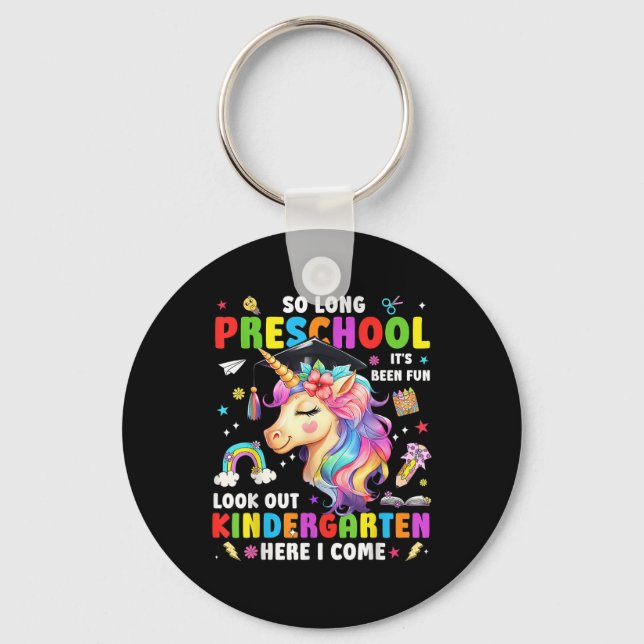 Unicorn So Long Pre K Graduation Kindergarten Here Keychain (Front)