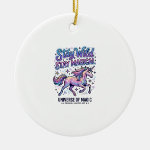 Unicorn Stay Wild Stay Magical Commercial Typograp Ceramic Ornament