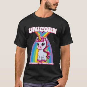Unicorn Straight From The Magical Stables Unicorn T-Shirt