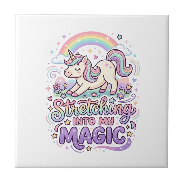 Unicorn Stretching Into My Magic Bold Typography S Tile (Front)