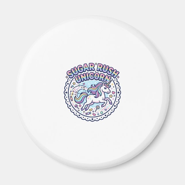 Unicorn Sugar Rush Unicorn Funny Cute Gift Design_ Magnet (Front)