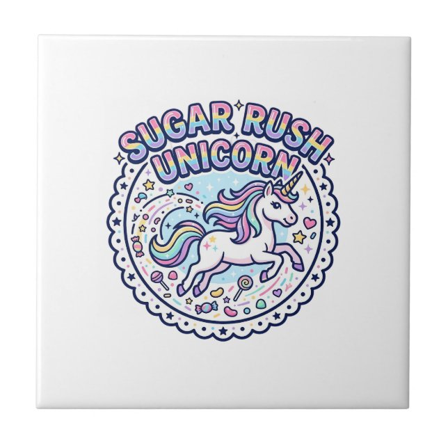 Unicorn Sugar Rush Unicorn Funny Cute Gift Design_ Tile (Front)
