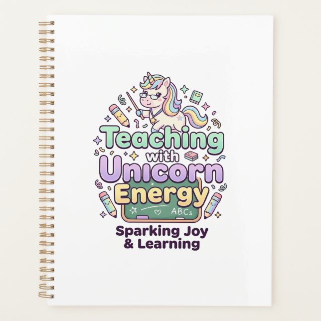 Unicorn Teaching with Unicorn Energy Bold Typograp Planner (Front)