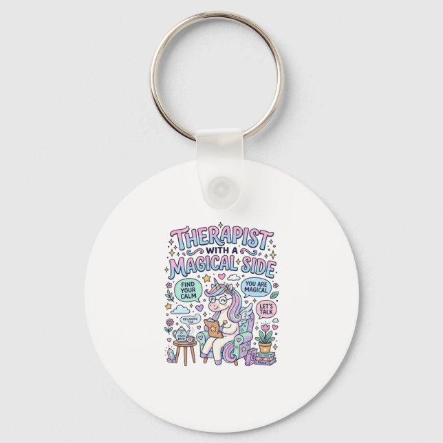 Unicorn Therapist with a Magical Side Gift Idea St Keychain (Front)