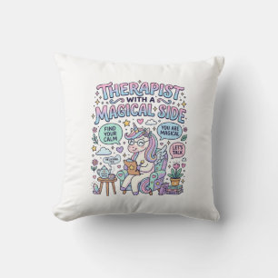 Unicorn Therapist with a Magical Side Gift Idea St Throw Pillow