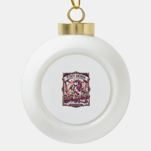 Unicorn Tiny Horn Big Sound Stylish Merch Design_1 Ceramic Ball Christmas Ornament