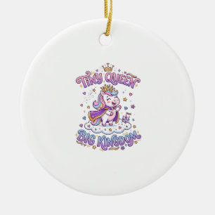 Unicorn Tiny Queen Big Kingdom Gift Idea Sticker a Ceramic Ornament