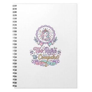 Unicorn Too Rare to Compare Cute Pastel T-Shirt De Notebook