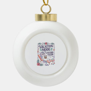Unicorn Vacation Mode Unicorn Edition Adorable App Ceramic Ball Christmas Ornament