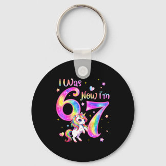 Unicorn was 6 7 six seven 7th bday birthday girl keychain