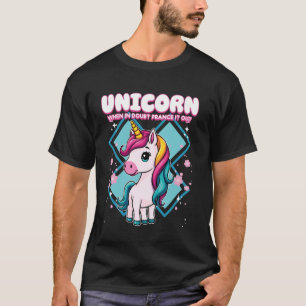 Unicorn When In Doubt Prance It Out Unicorn T-Shirt