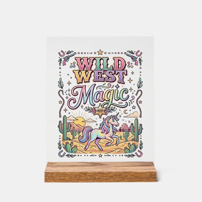 Unicorn Wild West Magic Original Acrylic Sign (Front)