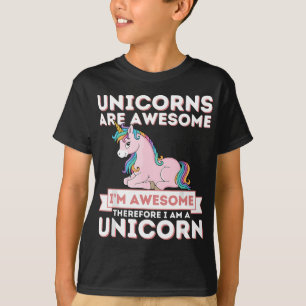 Unicorns Are Awesome I'm A Unicorn - Funny Rainbow T-Shirt