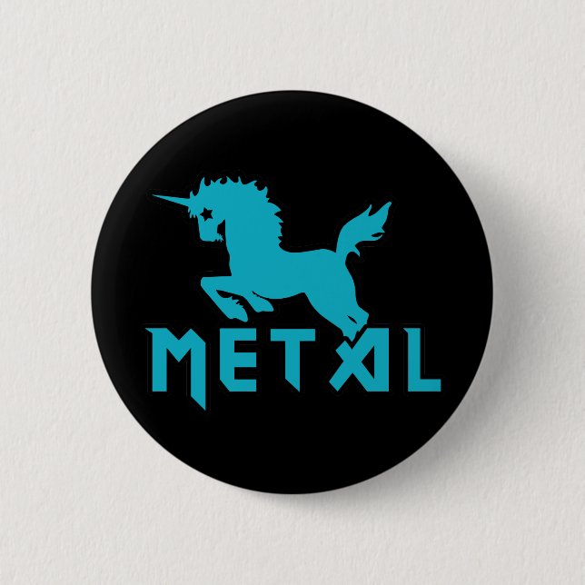 Unicorns are Metal 2 Inch Round Button (Front)