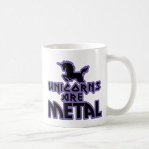 Unicorns are Metal Coffee Mug