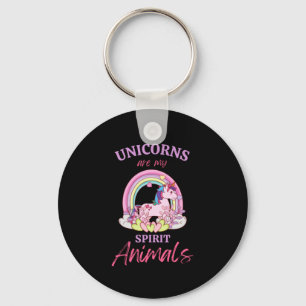  Unicorns Are My Spirit Animals     Keychain