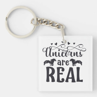 Unicorns are Real Digital Art Keychain