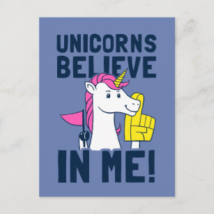 Unicorns Believe In Me Postcard